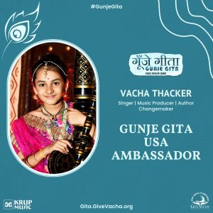 Gunje Gita USA Ambassador Vacha Thacker Bhagavad Gita